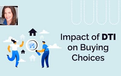 Impact of DTI on Buying Choices