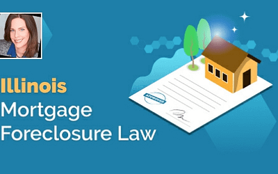 Illinois Mortgage Foreclosure Law and Property Registration