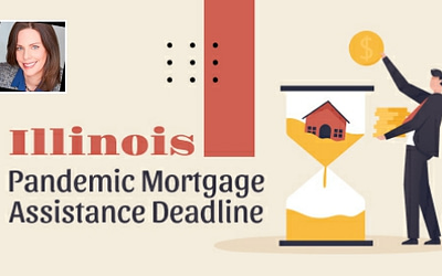 Illinois Pandemic Mortgage Assistance Deadline